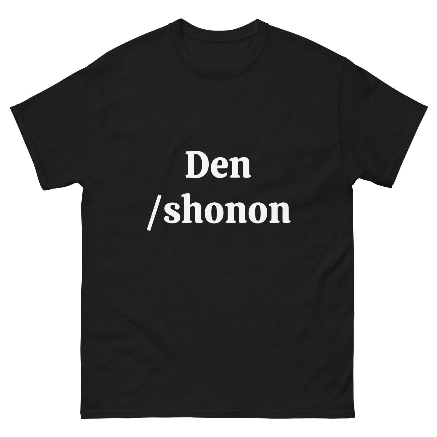 Den/shonon