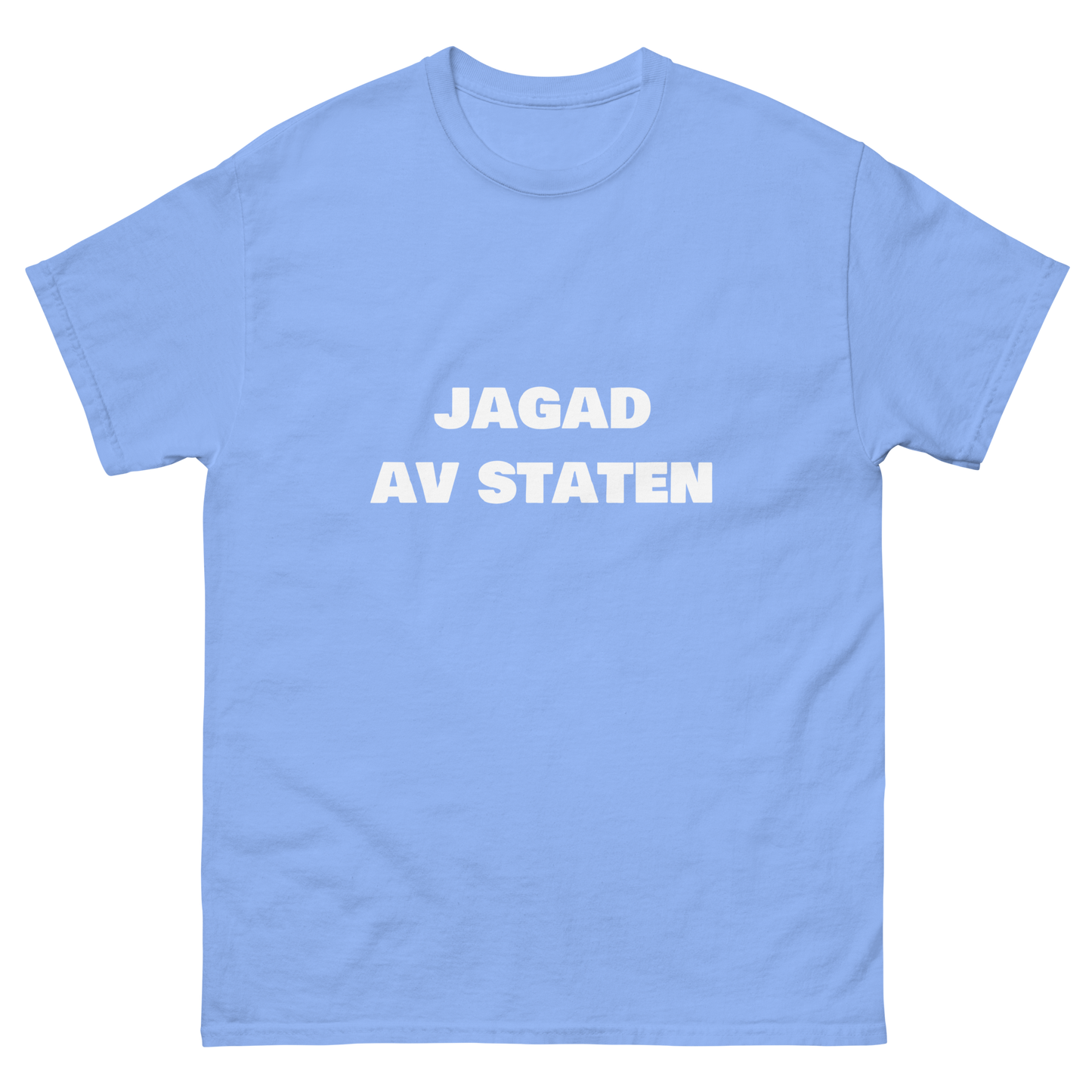 Jagad av staten