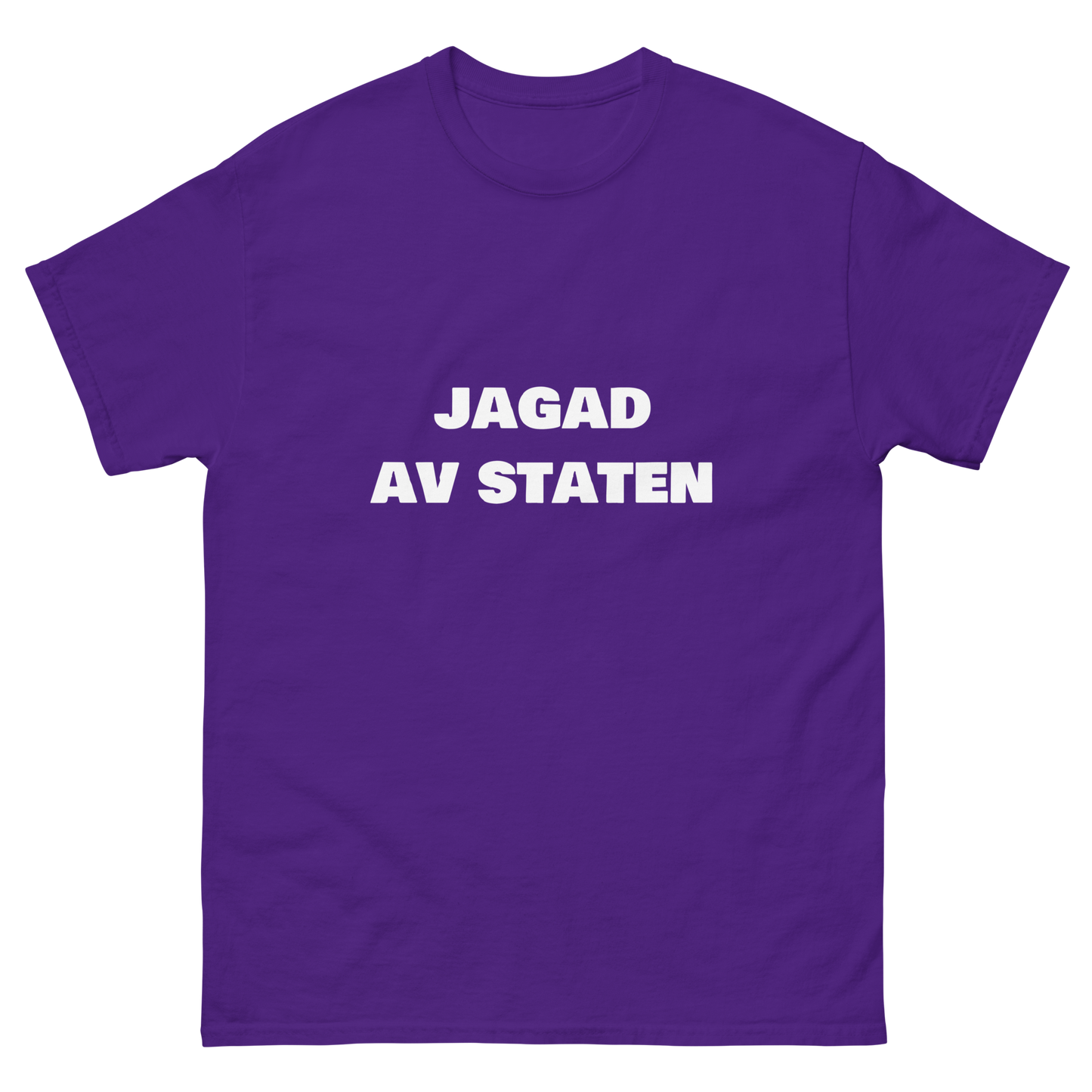 Jagad av staten