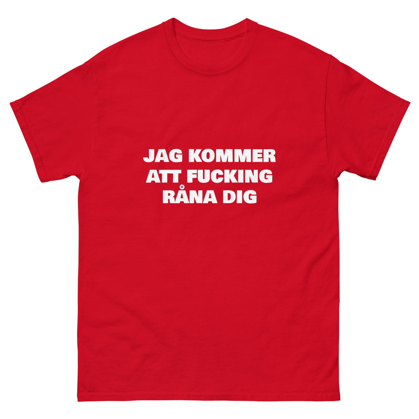 Jag kommer att fucking råna dig