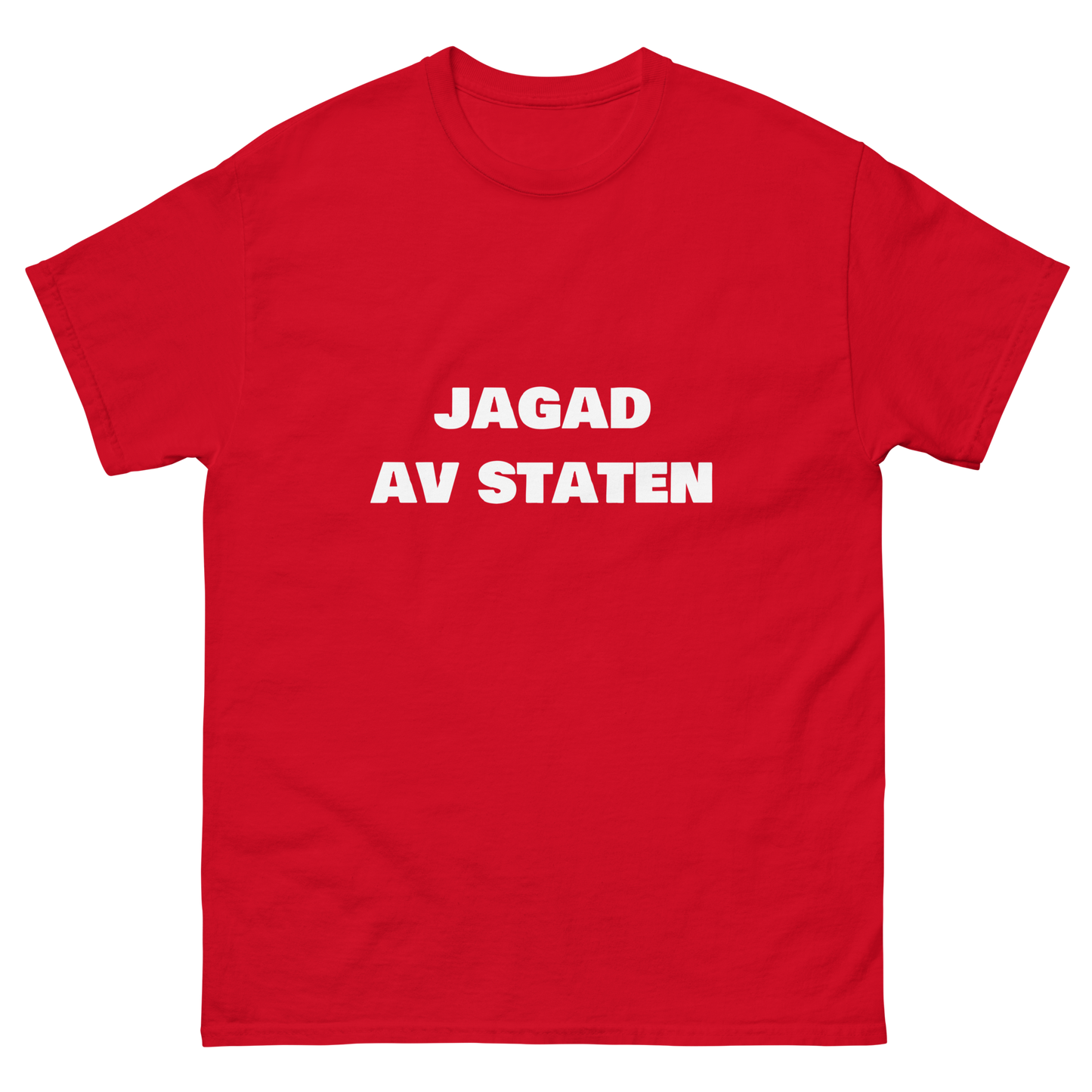 Jagad av staten