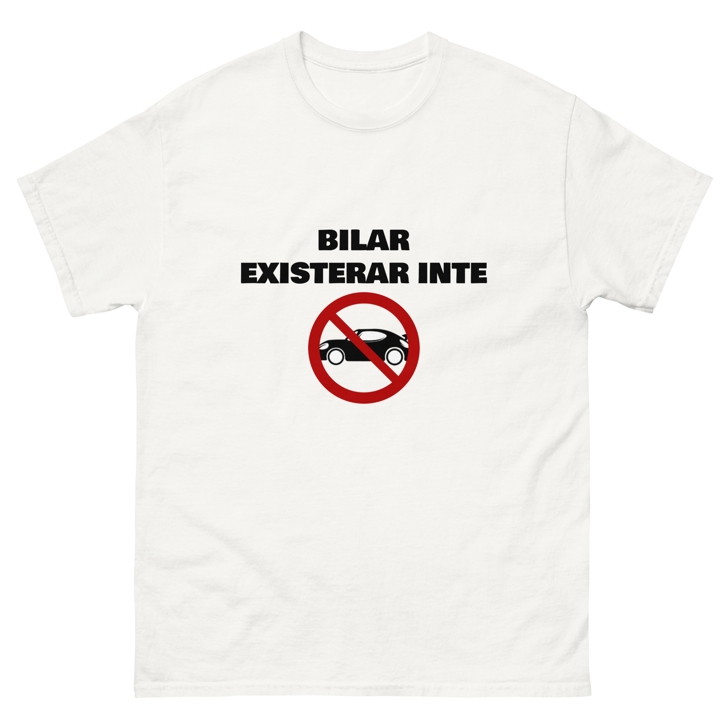 Bilar existerar inte