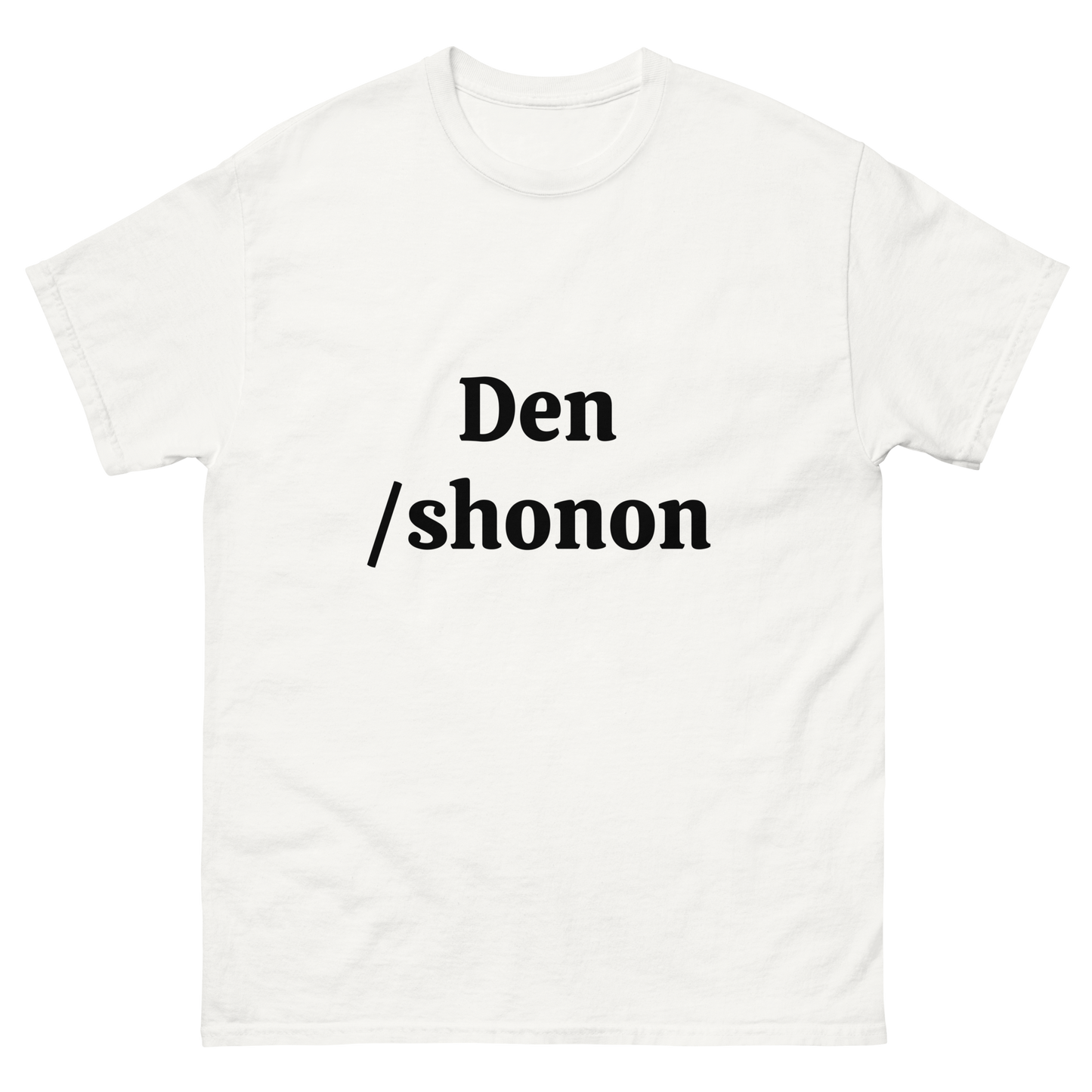 Den/shonon